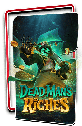 DEADMANS RICHES